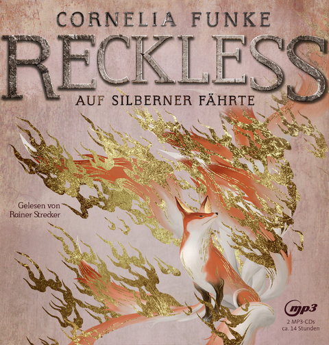 Reckless - Auf silberner Fährte - Cornelia Funke