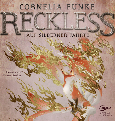 Reckless - Auf silberner F&auml;hrte - Cornelia Funke