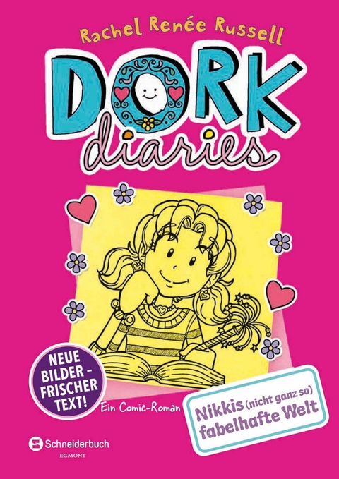 DORK Diaries, Band 01: Nikkis (nicht ganz so) fabelhafte Welt - Rachel Ren&eacute;e Russell