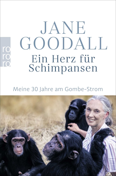 Ein Herz f&uuml;r Schimpansen - Jane Goodall