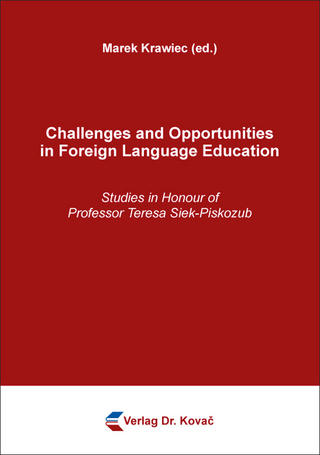Challenges and Opportunities in Foreign Language Education