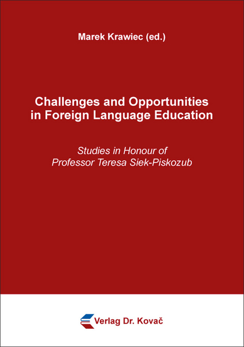 Challenges and Opportunities in Foreign Language Education - 