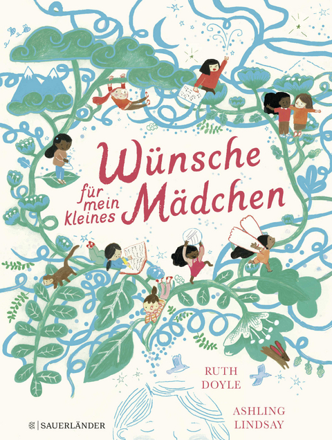 W&uuml;nsche f&uuml;r mein kleines M&auml;dchen - Ruth Doyle
