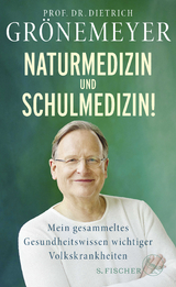 Naturmedizin und Schulmedizin! - Dietrich Gr&ouml;nemeyer