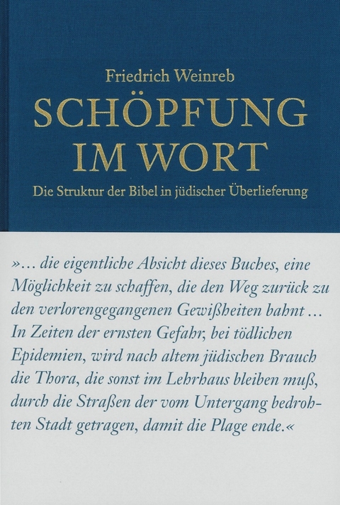 Sch&ouml;pfung im Wort - Friedrich Weinreb