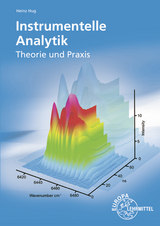 Instrumentelle Analytik - Hug, Heinz