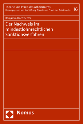 Der Nachweis im mindestlohnrechtlichen Sanktionsverfahren - Benjamin H&ouml;chstetter