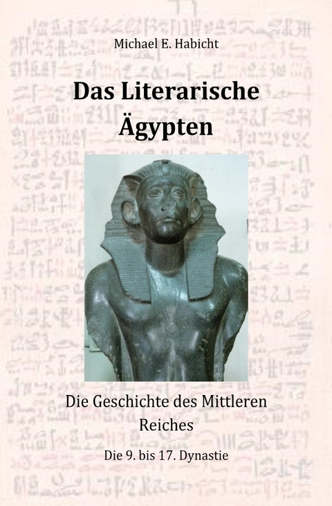 Das Literarische Ägypten [1. Ed.] - Michael E. Habicht