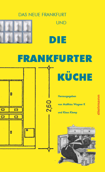Die Frankfurter K&uuml;che - Lore Kramer, Wilfried Michel, Katja Apelt, Christian Dressen, Christos-Nikolas Vittoratos, Anni Haarer