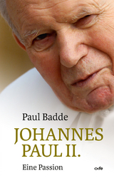 Johannes Paul II. - Paul Badde