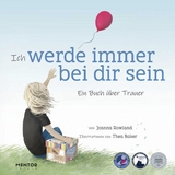 Ich werde immer bei dir sein - Joanna Rowland