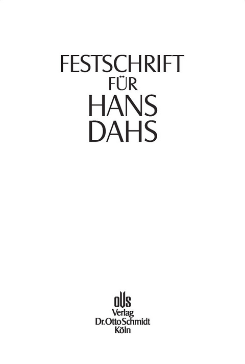 Festschrift f&uuml;r Hans Dahs - 