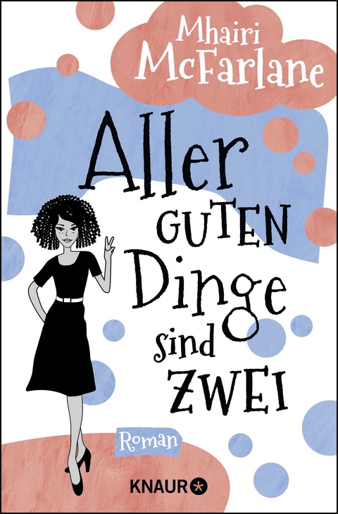 Aller guten Dinge sind zwei - Mhairi McFarlane
