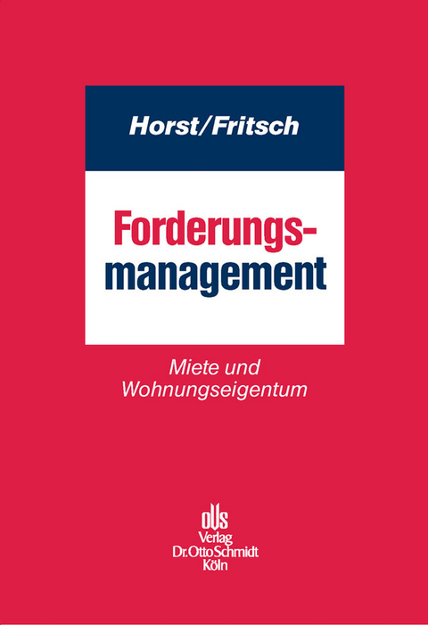 Forderungsmanagement -  Hans Reinold Horst,  Rüdiger Fritsch