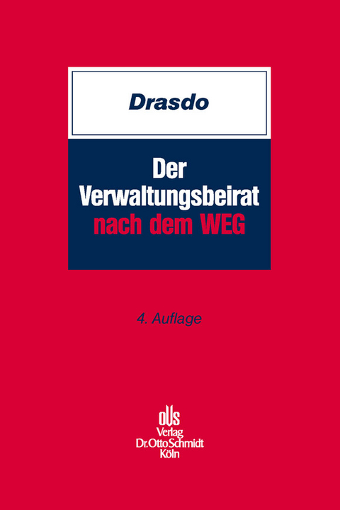Der Verwaltungsbeirat nach dem WEG -  Michael Drasdo
