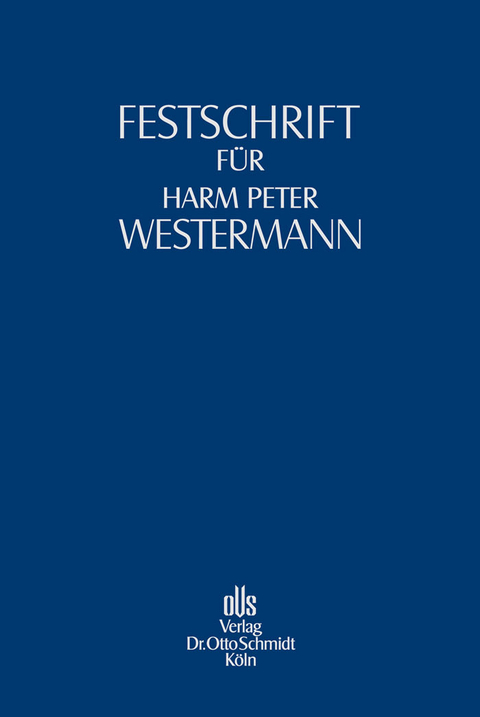 Festschrift für Harm Peter Westermann - 