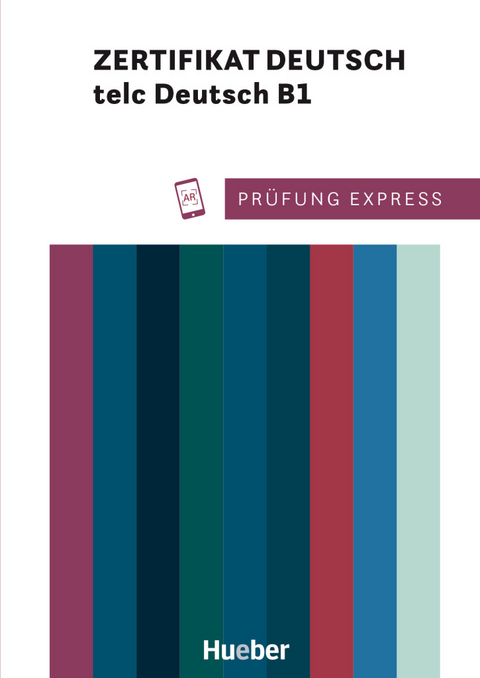 Prüfung Express – Zertifikat Deutsch – telc Deutsch B1 - Ludwig Lier