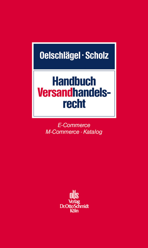 Handbuch Versandhandelsrecht - 