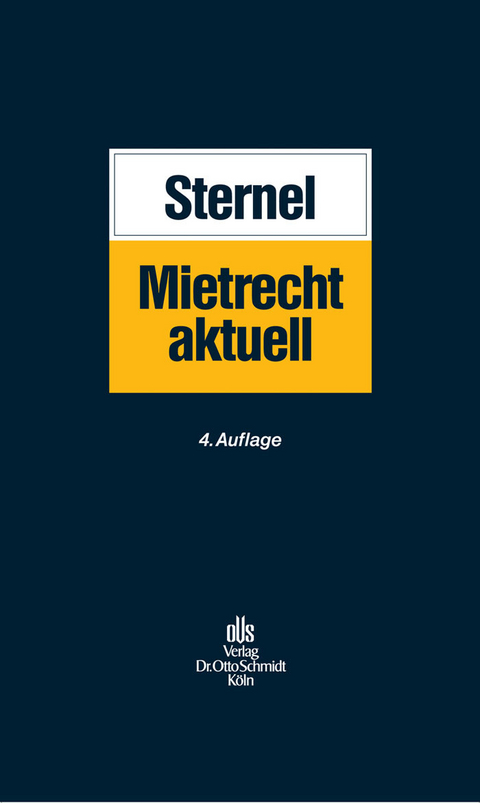 Mietrecht aktuell -  Friedemann Sternel