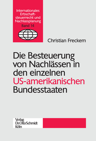 Die Besteuerung von Nachlässen in den einzelnen US-amerikanischen Bundesstaaten
