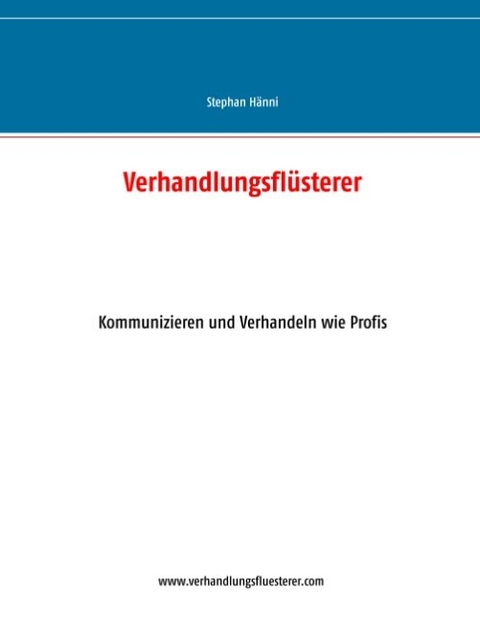 Verhandlungsfl&uuml;sterer - Stephan H&auml;nni