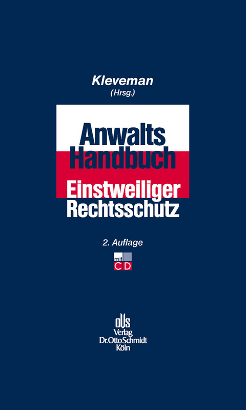 Anwalts-Handbuch Einstweiliger Rechtsschutz - 