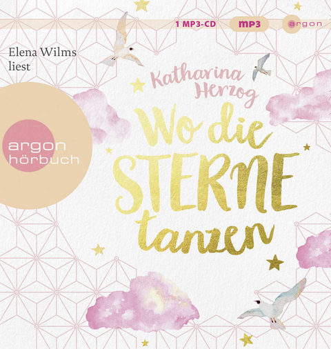 Wo die Sterne tanzen - Katharina Herzog