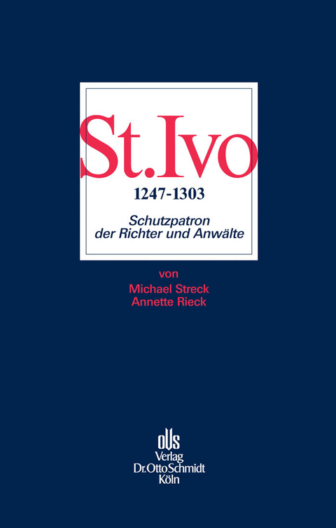 St. Ivo (1247-1303) -  Michael Streck,  Annette Rieck
