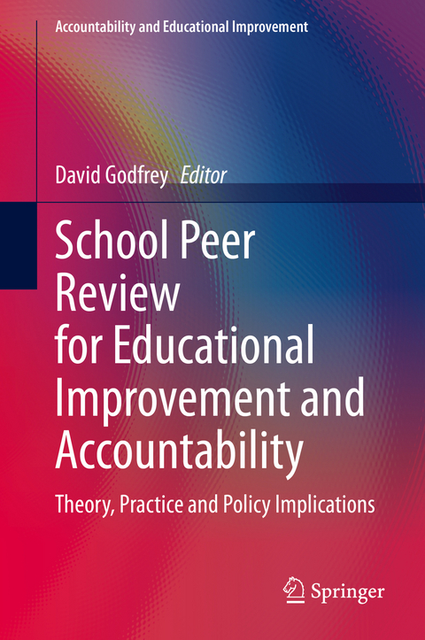 School Peer Review for Educational Improvement and Accountability - 