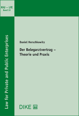 Der Belegarztvertrag &ndash; Theorie und Praxis - Daniel Herschkowitz