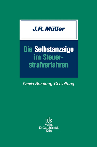 Die Selbstanzeige im Steuerstrafverfahren