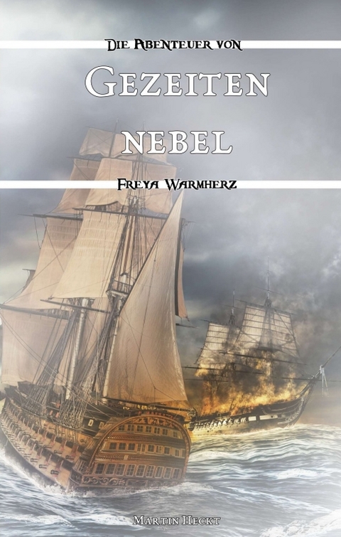 Gezeitennebel - Martin Heckt