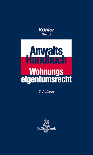 Anwalts-Handbuch Wohnungseigentumsrecht