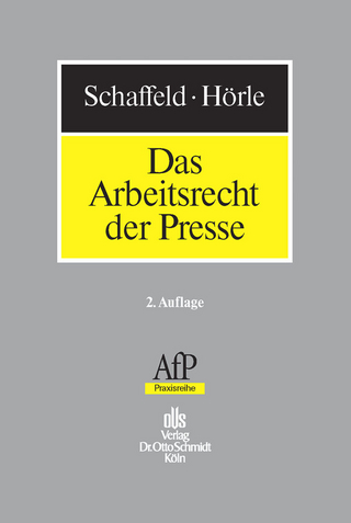 Das Arbeitsrecht der Presse