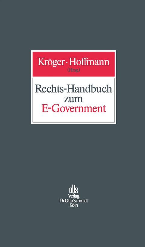 Rechts-Handbuch zum E-Government - 