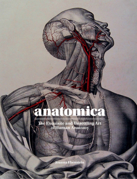 Anatomica - Joanna Ebenstein