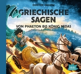 Griechische Sagen. Von Phaeton bis König Midas - Inkiow, Dimiter; Inkiow, Susanne; Kiwit, Ralf; Kaempfe, Peter