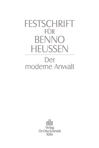 Festschrift für Benno Heussen