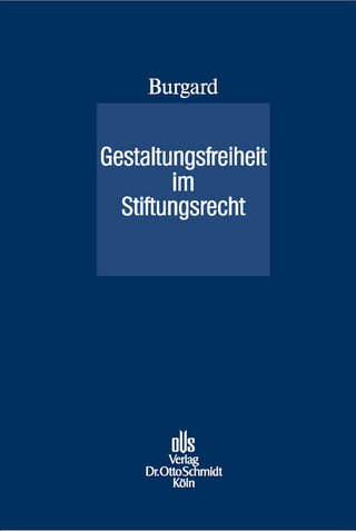 Gestaltungsfreiheit im Stiftungsrecht