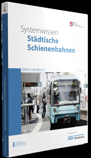 Systemwissen Städtische Schienenbahnen