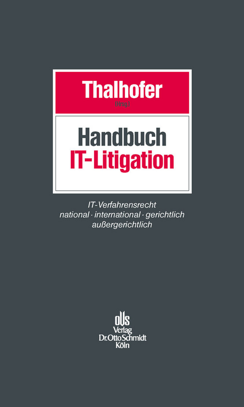 Handbuch IT-Litigation - 
