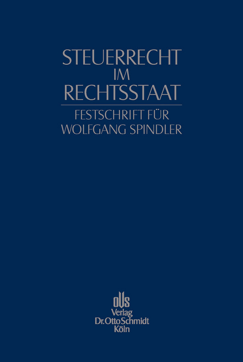 Festschrift für Wolfgang Spindler - 