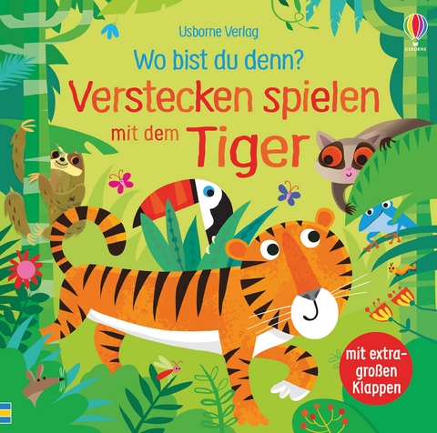Wo bist du denn? Verstecken spielen mit dem Tiger - Sam Taplin