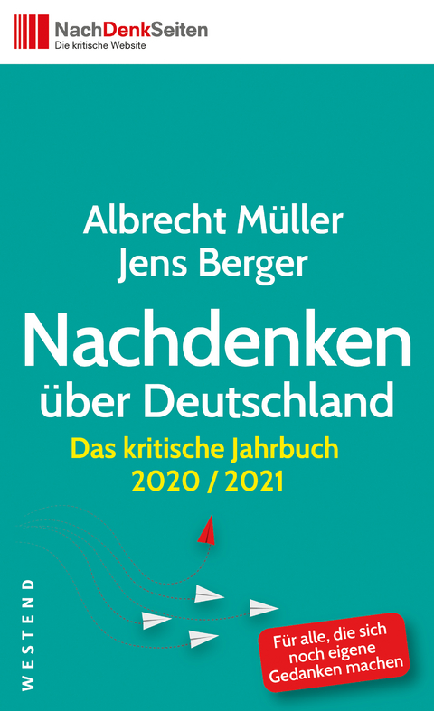 Nachdenken &uuml;ber Deutschland - Albrecht M&uuml;ller, Jens Berger