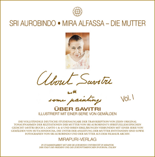 Über Savitri, illustriert mit einer Serie von Gemälden – Vol. I