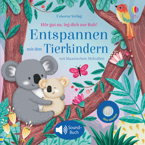 H&ouml;r gut zu, leg dich zur Ruh! Entspannen mit den Tierkindern - Sam Taplin