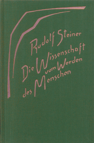 Die Wissenschaft vom Werden des Menschen