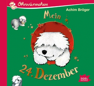 Ohrwürmchen. Mein 24. Dezember