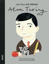 Little People, Big Dreams &ndash; Alan Turing - Mar&iacute;a Isabel S&aacute;nchez Vegara