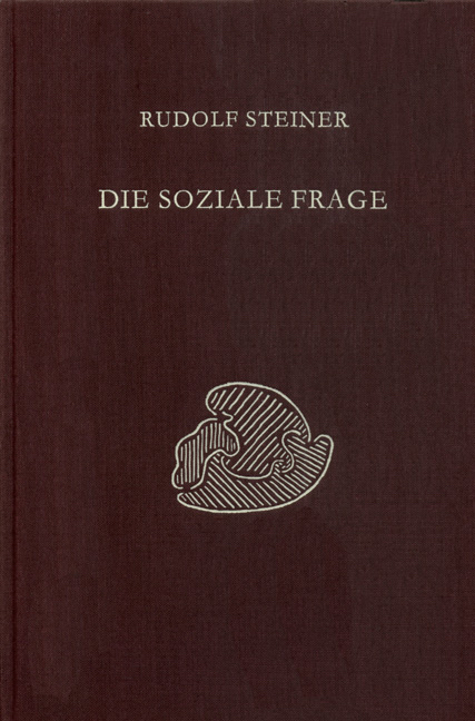 Die soziale Frage - Rudolf Steiner